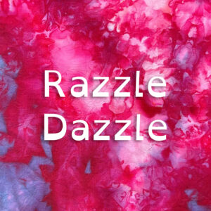 Razzle Dazzle Dye